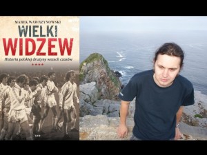 Marek Wawrzynowski: „Wielki Widzew” to historia!