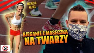 Mariola Karaś: Bieganie z maseczką to problem (wideo)