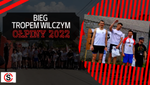 10. edycja Biegu Tropem Wilczym w Ołpinach (wideo)