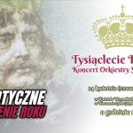 Koncert na Tysiąclecie Koronacji