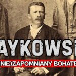 Zaykowski - (Nie)zapomniany bohater